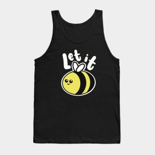 Let It Bee Tank Top